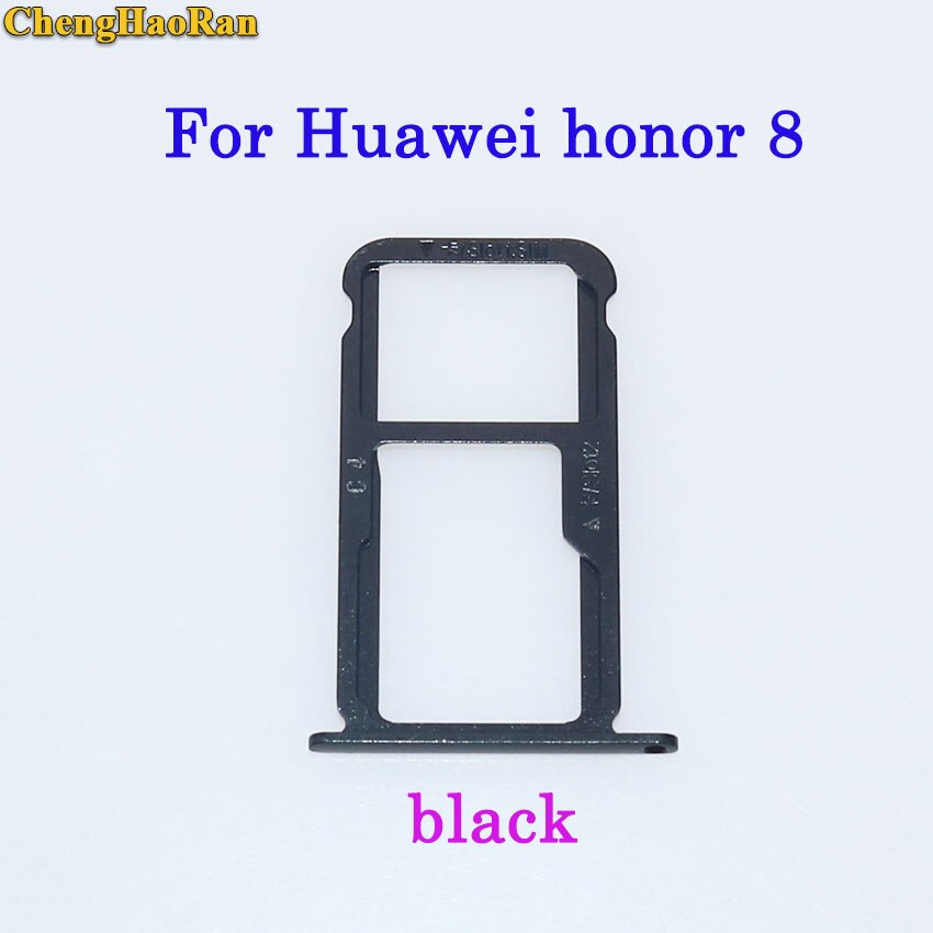 ChengHaoRan plateau de carte SIM + plateau de carte Micro S D pour Huawei Honor 7/8/8X/8X max/8 lite pièces de réparation support de fente de plateau de carte SIM: honor 8--black