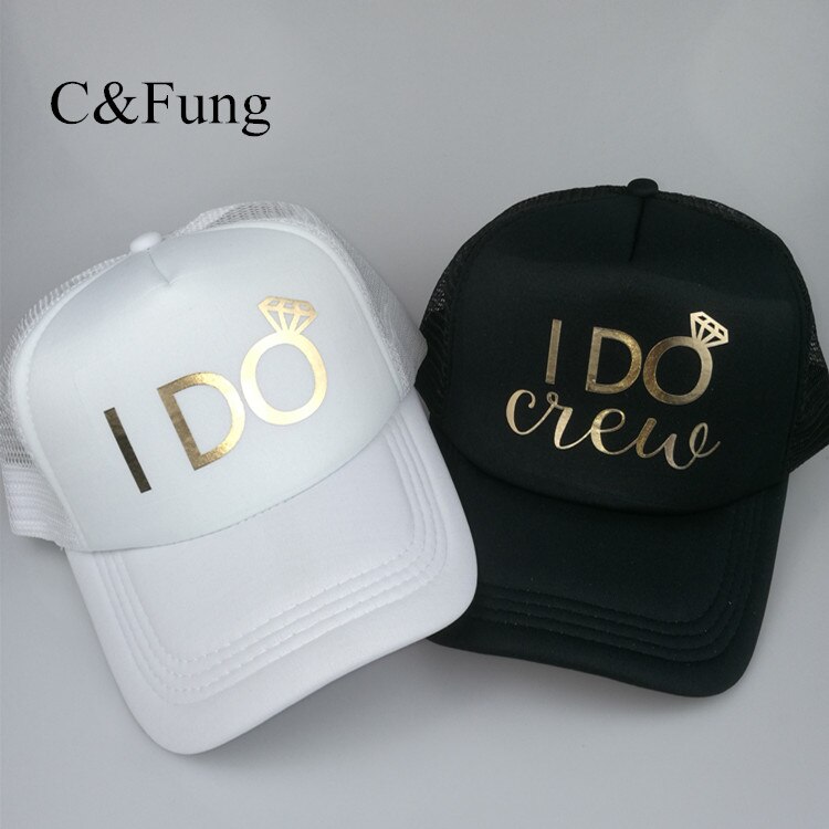 C &amp; Fung I Do Crew-gorros de camionero con letras doradas, sombrero de malla con letras I DO, para boda, novia, escuadrón, favores de nupcial, sombrero de equipo, de dama de honor
