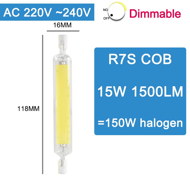 R7S Led Lamp COB Glas Spot Light led Lamp 78mm 6W 118mm 15W Vervangen Halogeen AC 110V 220V 50W 100W Schijnwerper Spot Light lamp: COB 118mm 220V Dim / Warm White