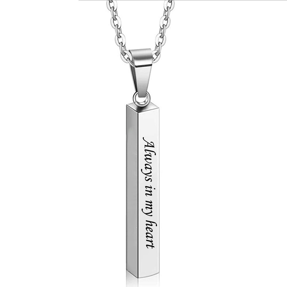 Vertical Bar Always in my heart Necklace Stainless Steel Pendant Necklace For Women/Men Anniversary: Always in my heart