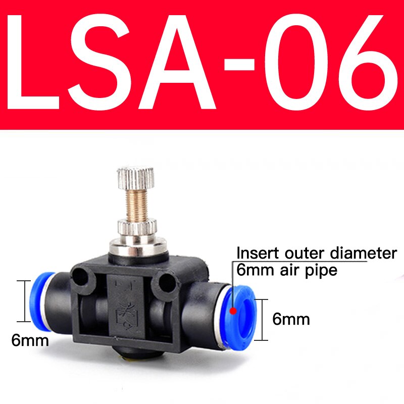 4 6 8 10 12 mm OD Speed Controller Air Pneumatic flow Speed Control Valve: LSA06