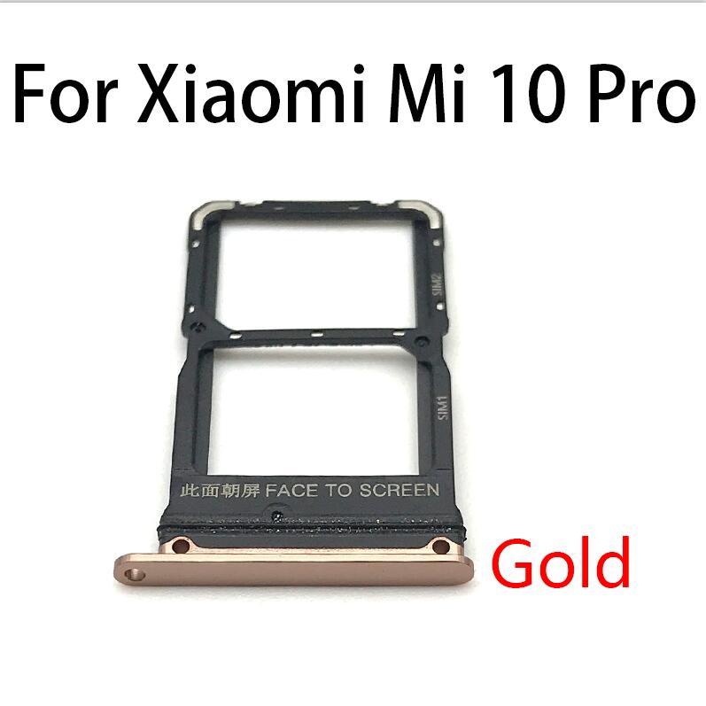10Pcs Voor Xiaomi Mi 10 Mi10 Pro Mi 10T Lite Poco X3 Sim Card Tray Slot Houder Adapter socket Telefoon Vervangende Onderdelen: Mi 10 Pro Gold