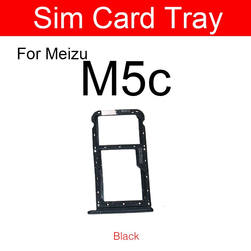 Soporte de la bandeja de la tarjeta SIM para Meizu Meilan encanto azul M5 M5c M5s M611A M611H adaptador de la ranura de la tarjeta Micro Sim piezas de reparación: Black for Meizu M5c