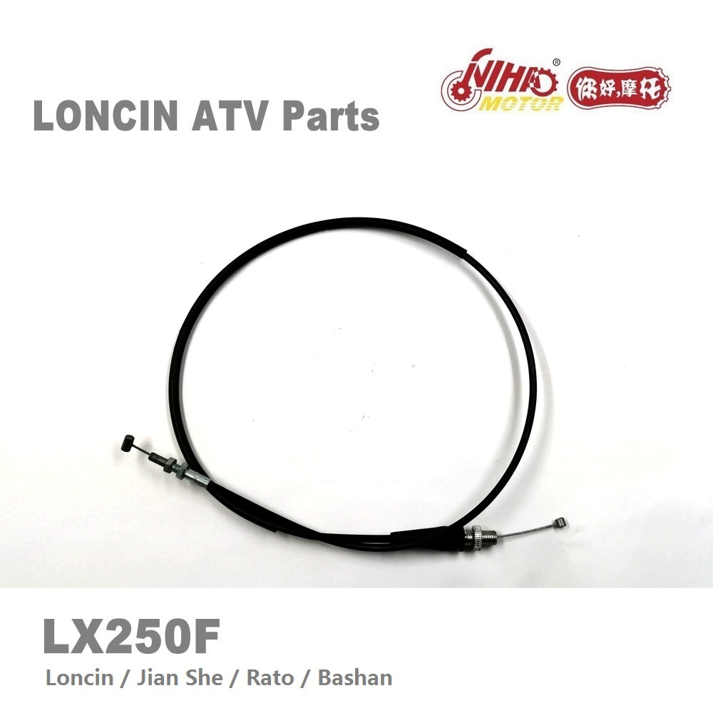 LX-146 LONCIN ATV PARTS Throttle cable LX250 JS171FMM LX250F 250cc Quad GoKarts Engine Spare For JIANSHE BASHAN RATO KAYO Nihao