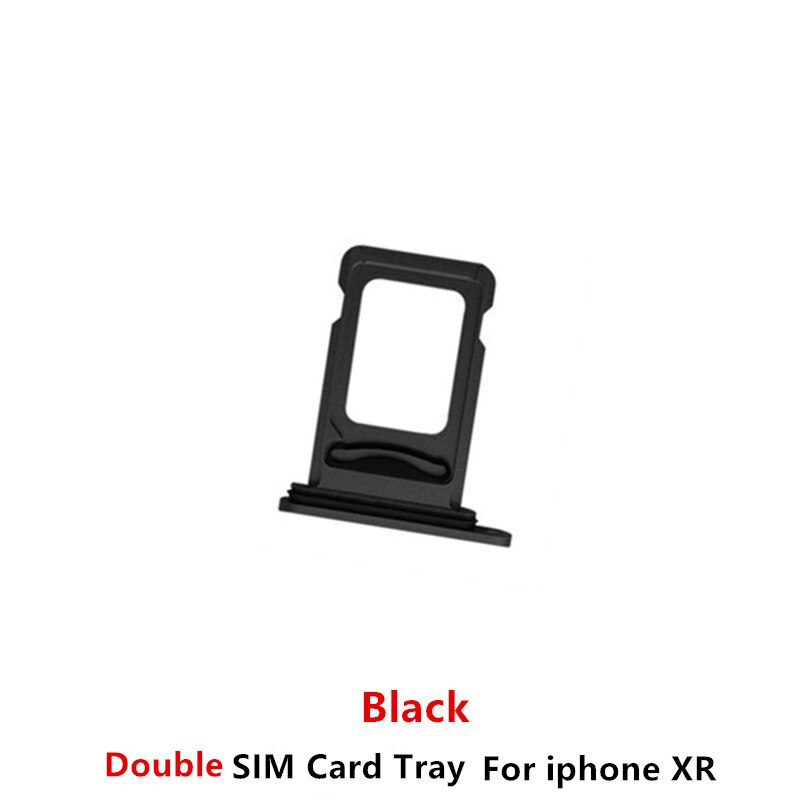 Single Double SIM Card Tray Holder Slot For iPhone XR SIM Holder Slot Tray Container Adapter Replacement Part: Black Double SIM