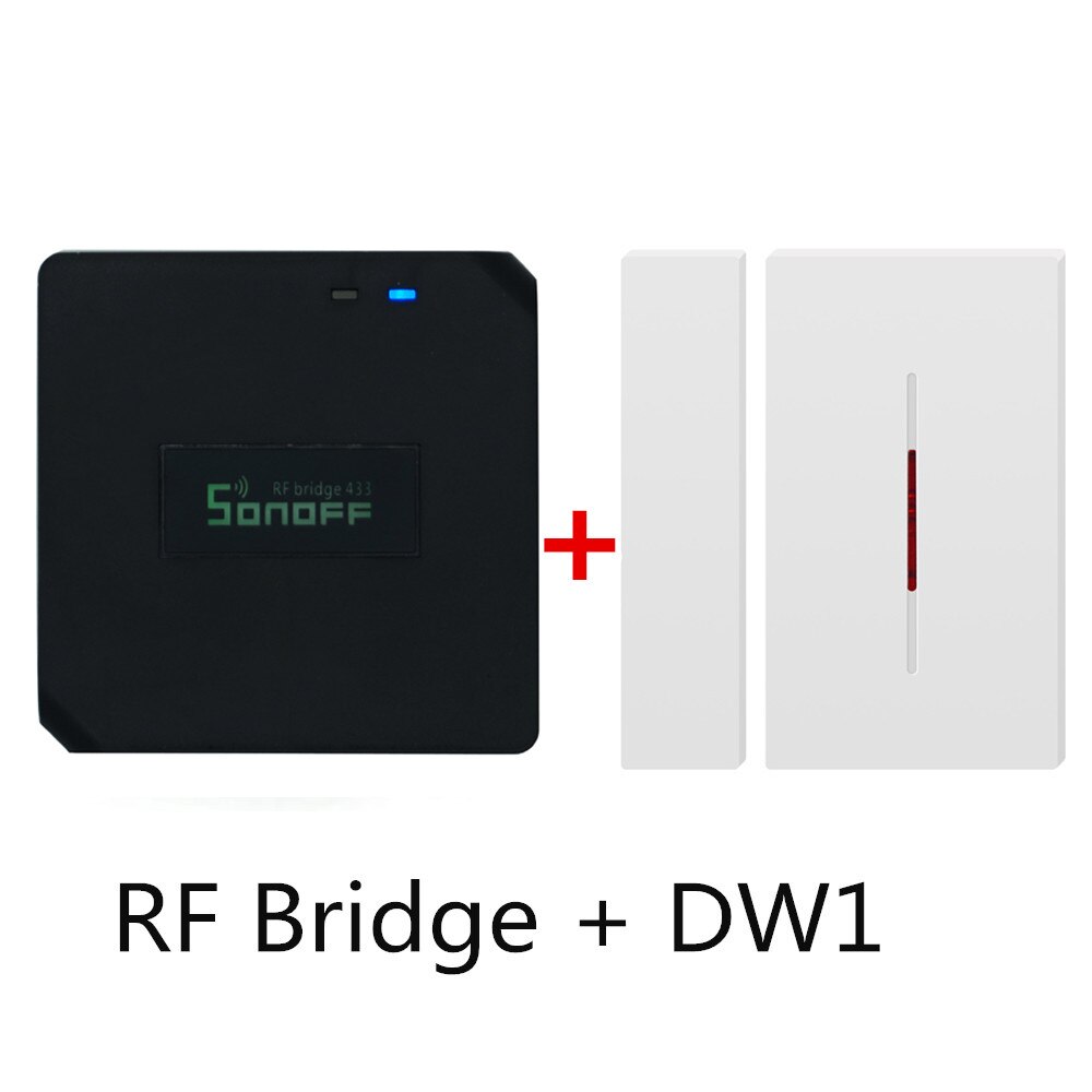 Sonoff rf bridge 433+ pir 2 sensor + dw1 dør- og vinduesalarmsensor smart hjemmeautomatisering fungerer sikkerhedsalarmsystem med alexa: Rf bridge tilføj  dw1