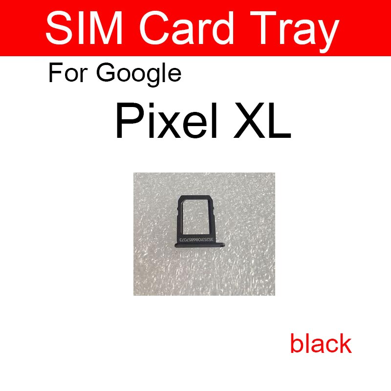 Sim Card Tray For Google Pixel XL 2 2XL Sim Card Tray Holder Replacement Repair Parts: Pixel XL-black