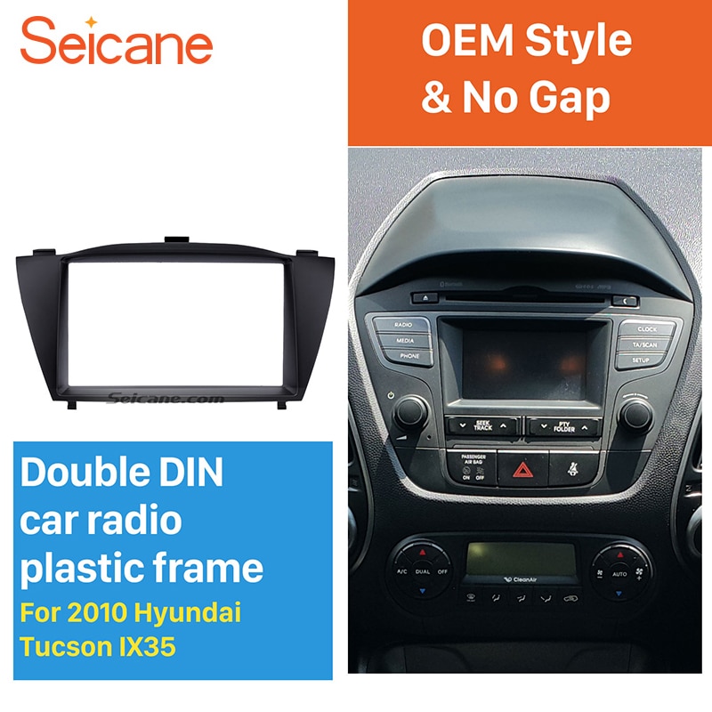 Seicane Best Stunning Double Din Car Radio Fascia Trim Kit for HYUNDAI TUCSON IX35 Install Frame DVD panel Stereo Interface