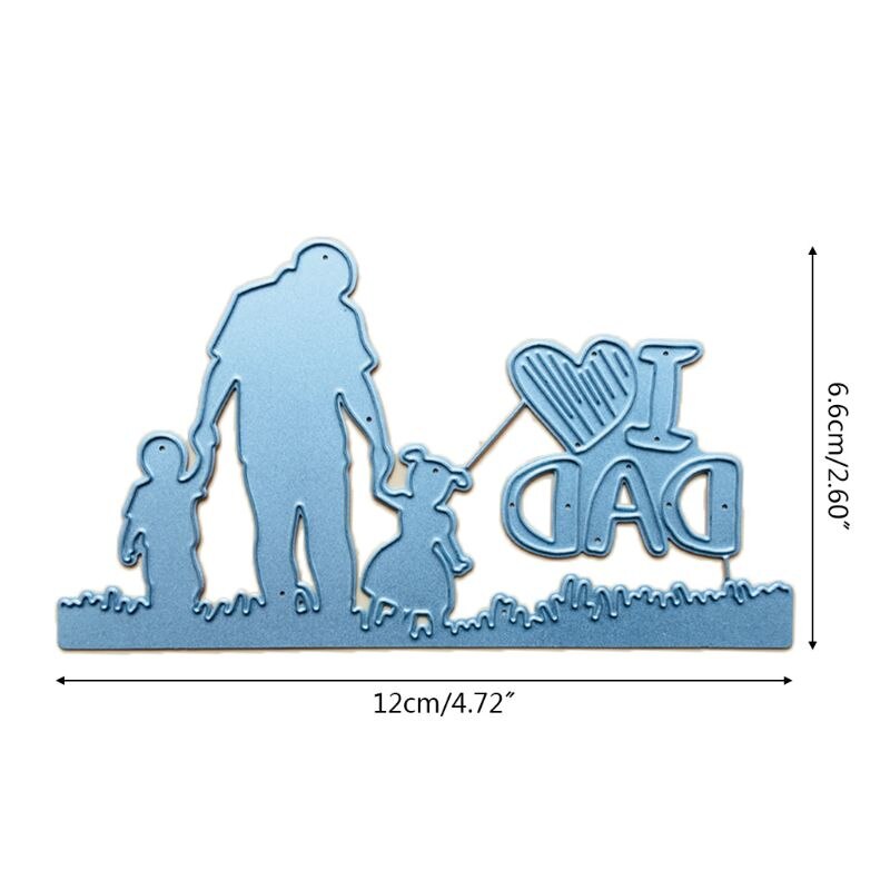 I Love Dad Metal Cutting Dies Stencil Scrapbooking DIY Album Stamp Paper Card