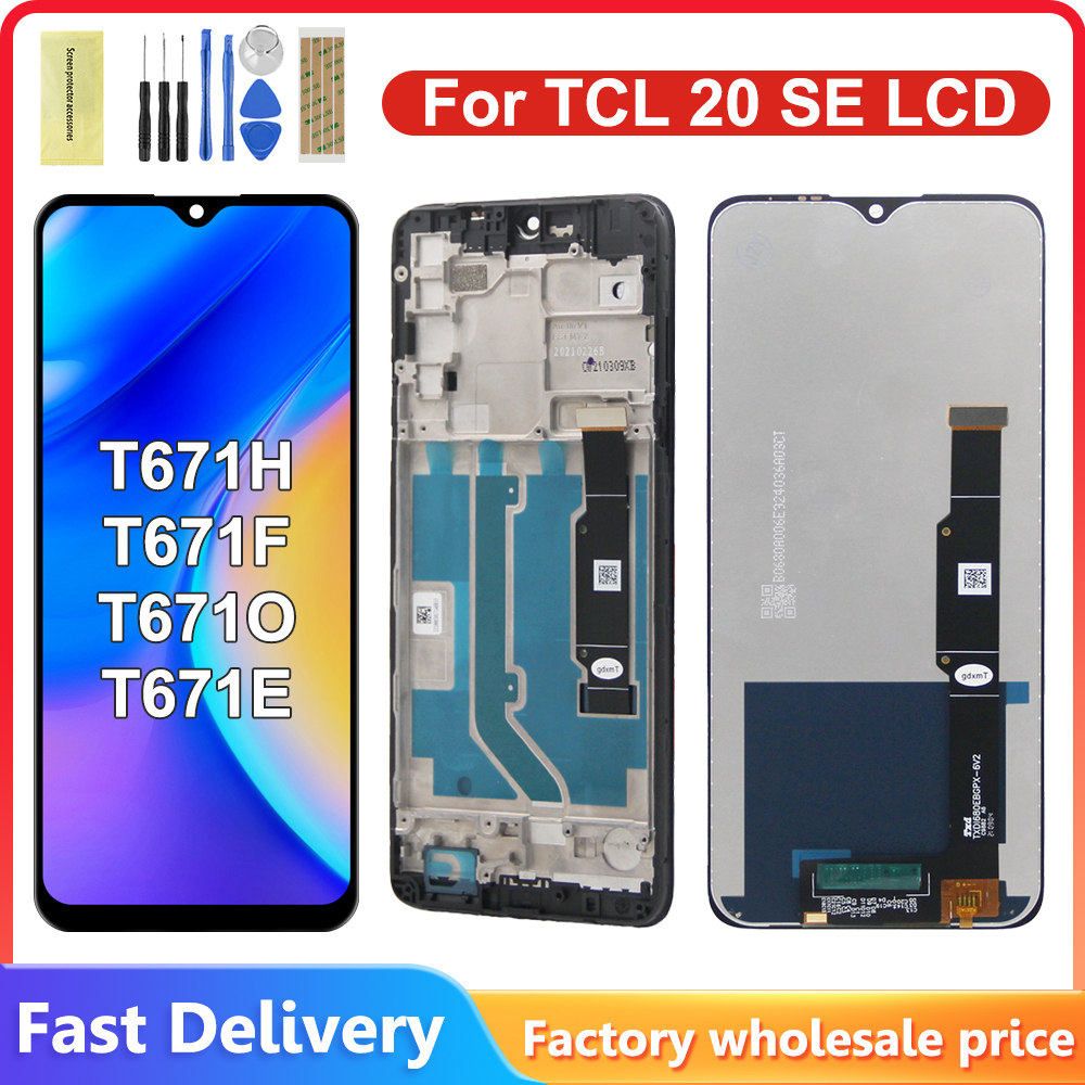 6.82" For TCL 20 SE LCD T671H, T671F, T671O, T671E Display Touch Screen Digitizer Assemby For TCL 20SE Display with Frame