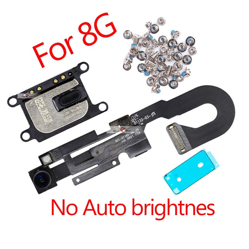 1pcs Proximity Sensor Light Flex Cable For iPhone 7 8 Plus 5.5 Front Camera with screws earpiece Assembly: 8G No brightne 1set