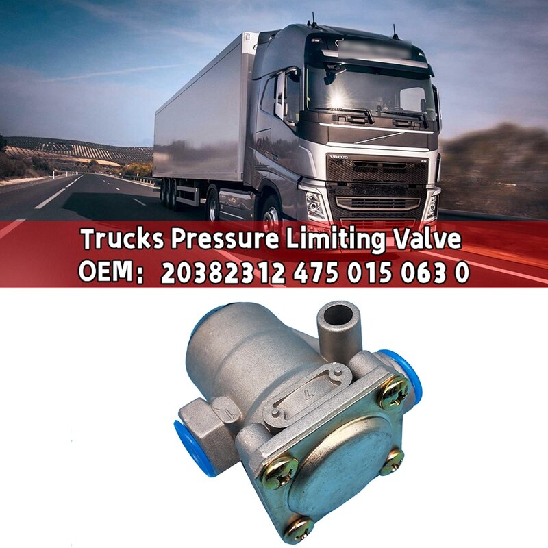 Car Pressure Limiting Valve for Volvo Trucks 20382312 475 015 063 0