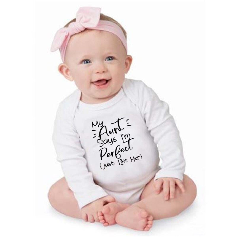 My Aunt Says I'm Perfect Just Like Her Baby Bodysuit Cotton Long Sleeve Romper Autumn Winter Body Baby Boy Girls Onesie Clothes