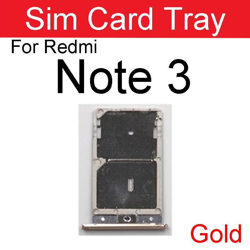 Support de carte Sim pour Xiaomi Redmi Note 3 3s 3x Pro, adaptateur de fente de carte Sim, réparation de pièces de rechange: Redmi Note 3-Gold