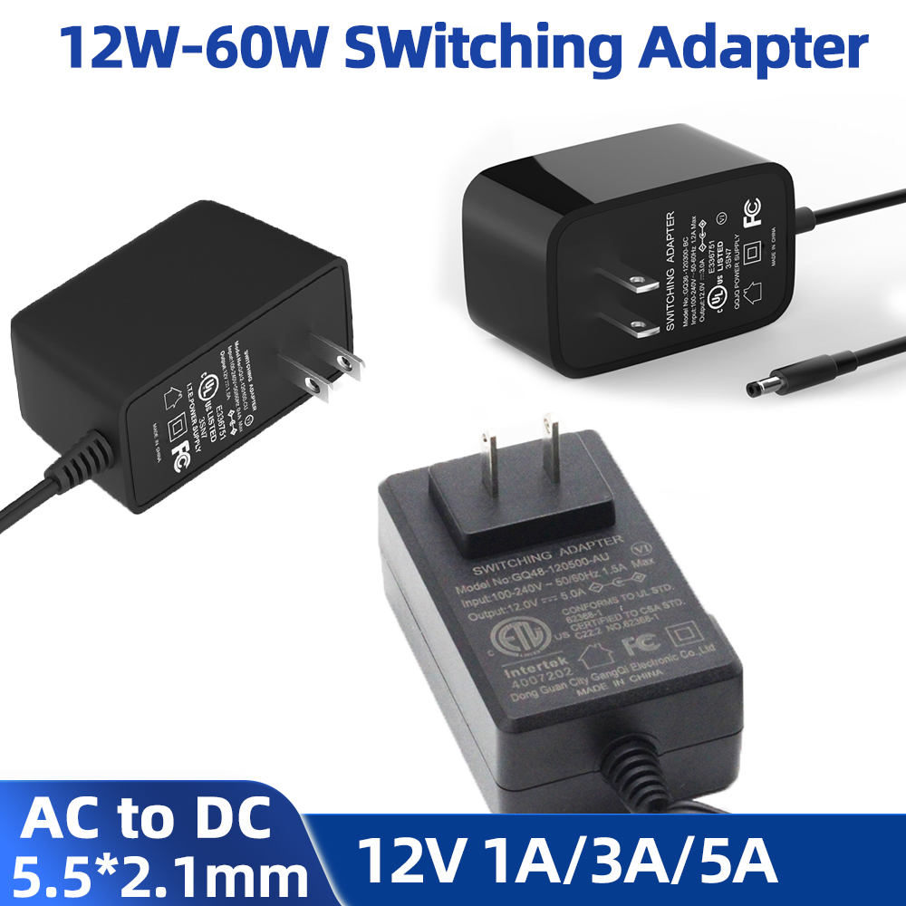 US high power adapter AC100-240V to DC12V 12W/36W/60W 1A3A/5A 5.5x2.1mm DC power plug for router LED light strips, etc.