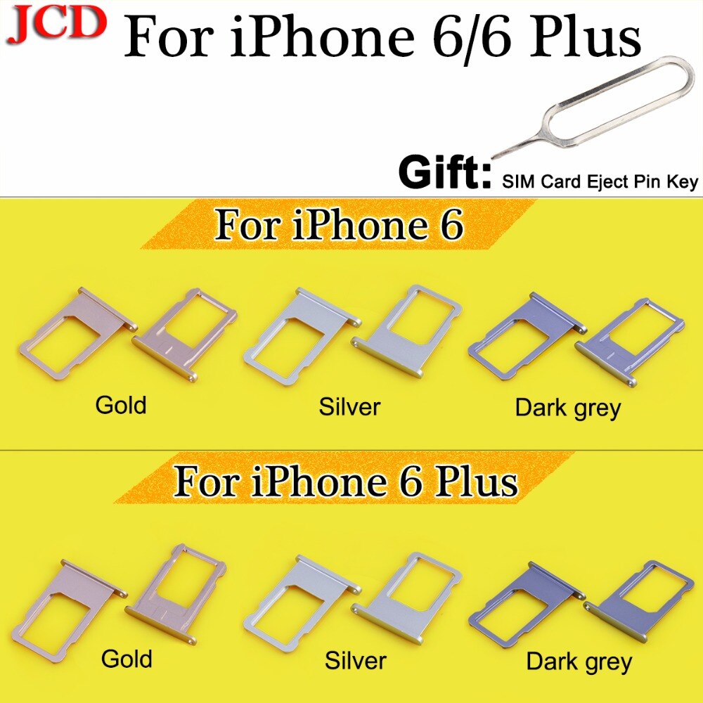 JCD Nano SIM Kaart Lade Houder Voor iPhone 6/6 Plus Grijs Zilver Goud Sim Lade Houder Reparatie voor iPhone 6 6 Plus Vervanging
