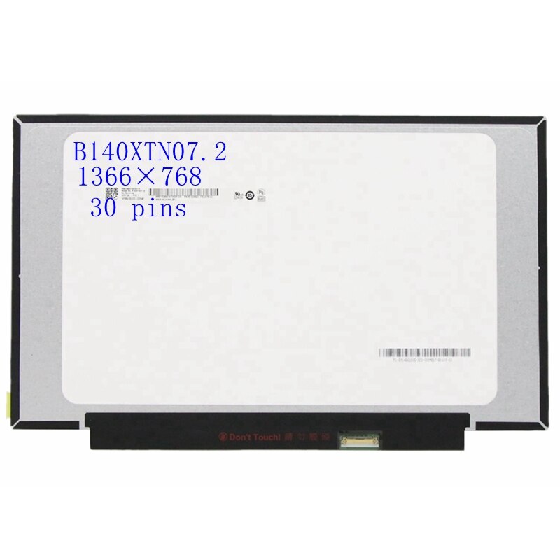 14.0&quot; HD 1366*768 EDP Slim 30 Pins B140XTN07.2 B140XTN07.3 NT140WHM-N44 lcd display screen Panel Matrix