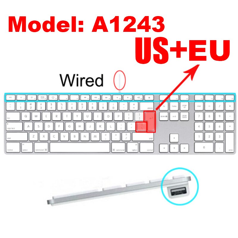 Clavier Apple filaire A2449 A2450 A1243 A1843 MB110LL/B, pour iMac , avec coque de protection en Silicone pour clavier numérique: US-EU Key A1243