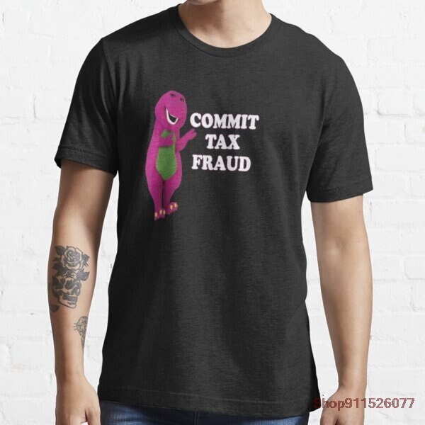 commit tax fraud t Shirts Men/Women Printed Cotton Novelty tees Men's Graphic T-Shirt - Rugged Outdoor Collection