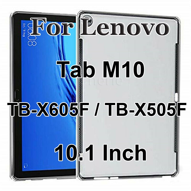 Suave funda para Tablet de TPU para Lenovo Tab M7 M8 HD M10 FHD más TB-X605F TB-X505F TB-X606F TB-X606X TB-8705F TB-8505F 7305F cubierta de la Caja: Tab M10 TB-X605F