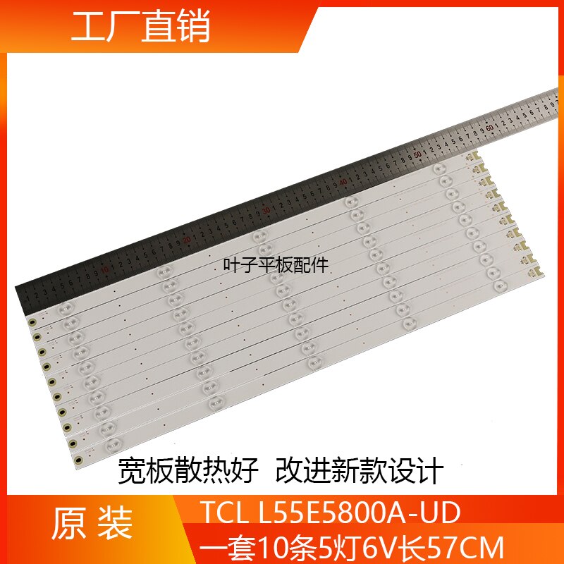 10Pcs LED Backlight strip 5 lamps For T C L L55E5800A-UD D55A561U B55A658U 55E5800 B55A858U bar light 4C-LB5505-HR3 55HR330M05A1