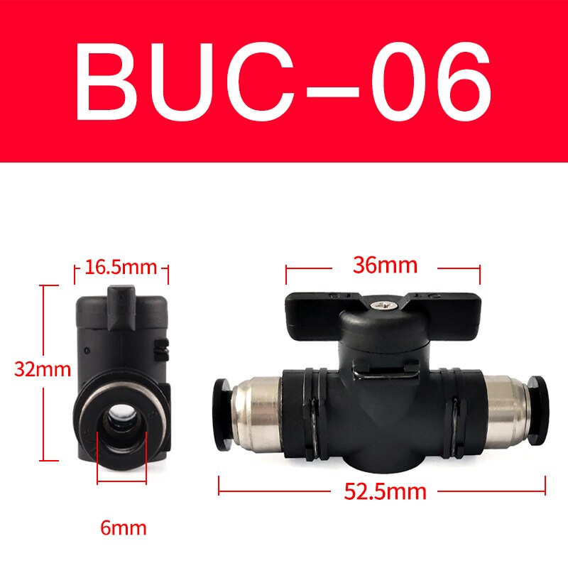 BUC-4mm/6mm/8mm/10mm/12mm Black pneumatic switch quick quick insertion PU air pipe joint hand valve air valve ball valve: BUC-6mm