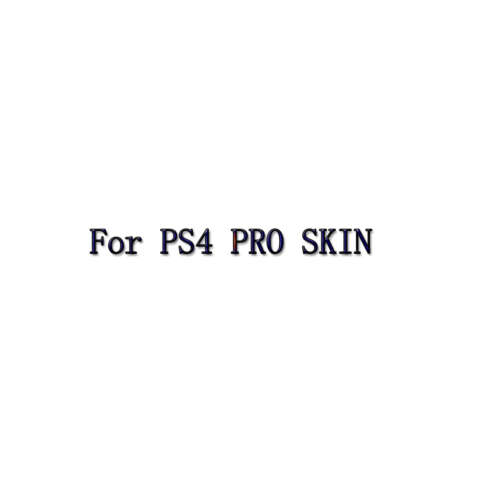 PS4, PS4 SLIM, PS4 PRO, Nintend Swtich Vinyl Skins Sticker Retail and For Xbox One, Xbox One Slim,Xbox one X Skins: For PS4 Pro Skin