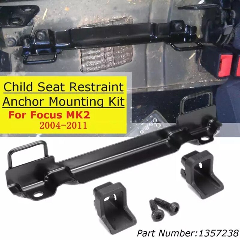 Kit de montaje de anclaje de sujeción de asiento infantil para Ford Focus MK2 04-11 1357238