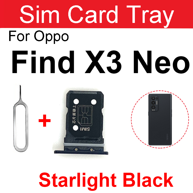 SIM Card Tray For OPPO Find X2 Neo X3 Neo Sim Card Slot Holder Micro SD Card Reader Adapter Replacement Parts: X3 Neo-Black
